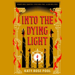 Audiobook INTO THE DYING LIGHT by Katy Rose Pool | Read by Todd Boyce (Image: MacMillan.)