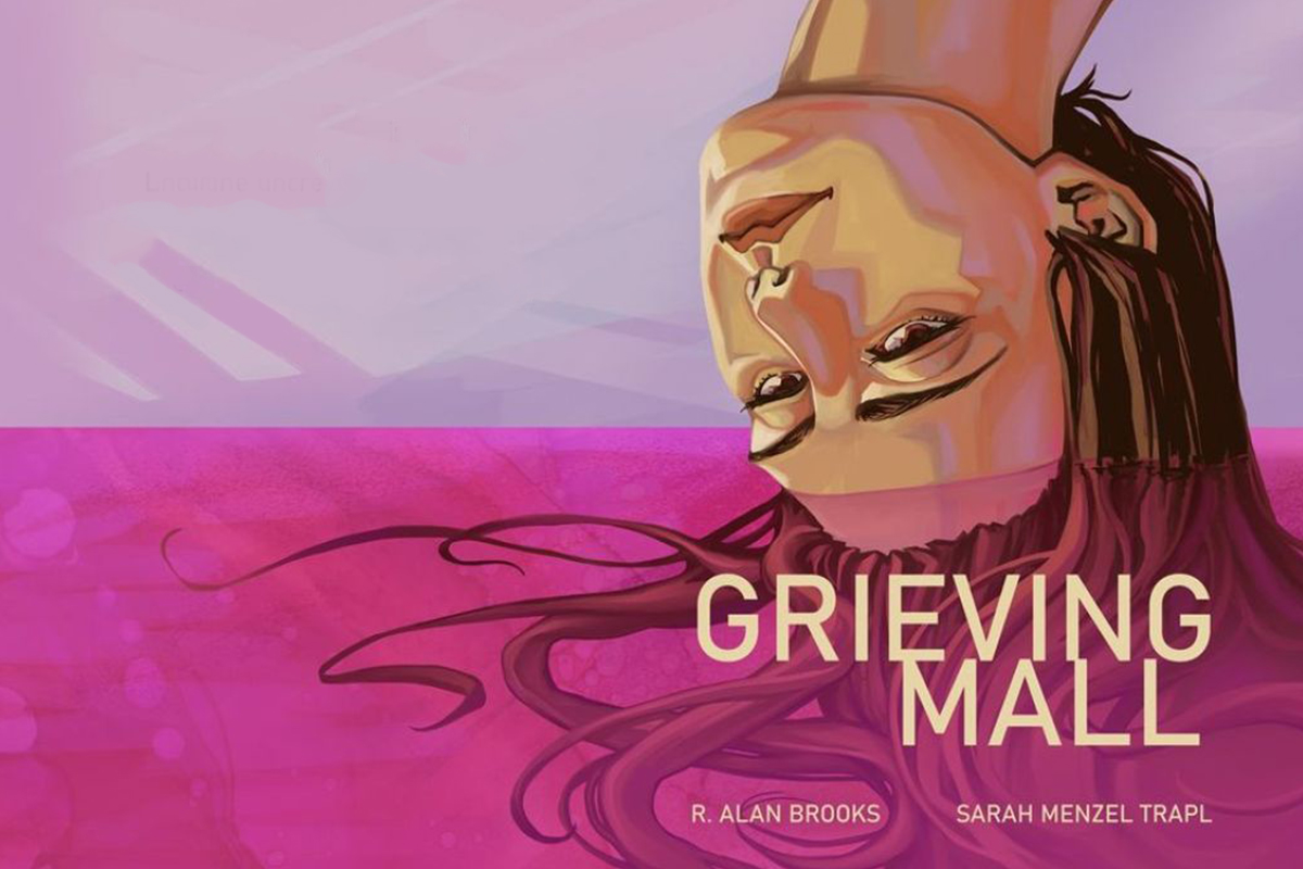 Cover for "Grieving Mall" by graphic novelist R. Alan Brooks and artist Sarah Menzel Trapl.