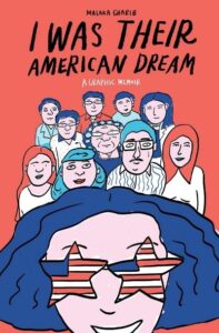 "I Was Their American Dream: A Graphic Memoir" by Malaka Gharib book cover. Girl in American Flag glasses with large family behind her. (Image: Clarkson Potter Publishers)