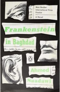 "Frankenstein in Baghdad" by Ahmed Saadawi and translated by Jonathan Wright. (Image: Penguin Books.)
