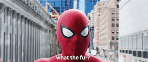 Peter Parker saying what the fu- in Spider-Man: No Way Home