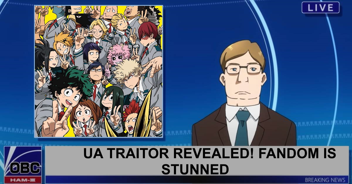 Who Is the Traitor at UA in My Hero Academia?