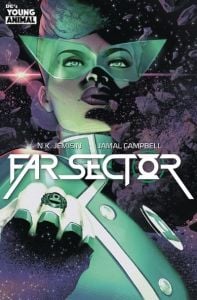 Far Sector by N.K. Jemison, illustrated by Jamal Campbell (Image: DC Entertainment.)