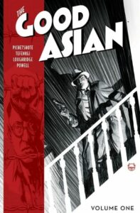The Good Asian (Vol. 1) de Pornsak Pichetshote, illustré par Alexandre Tefenkgi et Lee Loughridge (Image : Image Comics.)