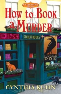 How to Book a Murder by Cynthia Kuhn (Image: Crooked Lane Books.)