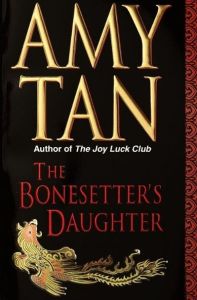 The Bonesetter’s Daughter by Amy Tan (Image: Ballantine Books.)