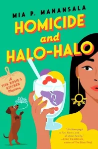 Homicide and Halo-Halo by Mia P. Manansala. (Image: Berkley Books.)
