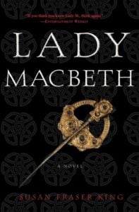 Lady Macbeth by Susan Fraser King (Image: Broadway Books.)