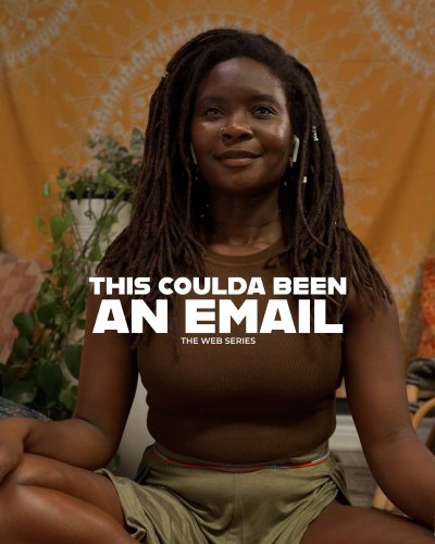 Hallease Narvaez in "This Coulda Been An Email." (Image: StumbleWell.)