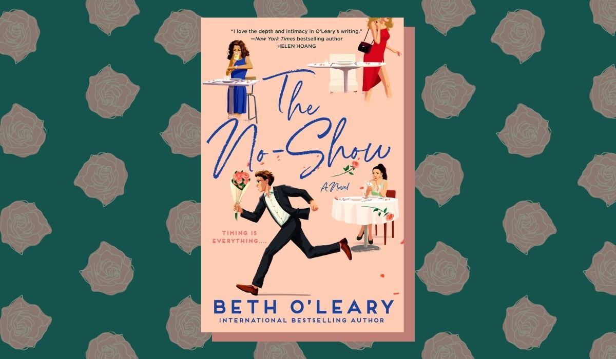 The No-Show by Beth O'Leary. (Image: Berkley Books and Alyssa Shotwell.)