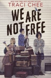 We are not free from Traci Chee.  (Image: Clarion Books.)
