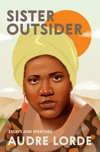 Sister Outsider by Audre Lorde. (Image: Crossing Press.)