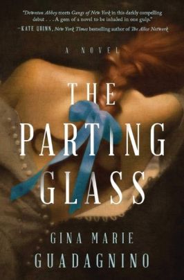 The Parting Glass by Gina Marie Guadagnino . Image: Washington Square Press.