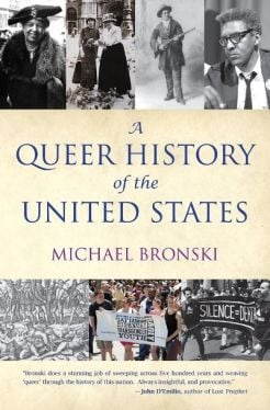A Queer History of the United States by Michael Bronski. (Image: Beacon Press.)