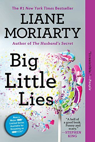 Big Little Lies by Liane Mortiarty 