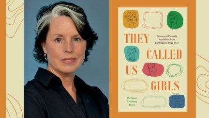 THEY CALLED US GIRLS: Stories of Female Ambition from Suffrage to Mad Men. Image: Cynren Press and Alyssa Shotwell.
