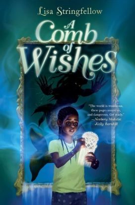 A Comb of Wishes Lisa Stringfellow bookcover. Image: Quill Tree Books.