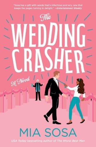 The Wedding Crasher by Mia Sosa (Image: Avon Books.)