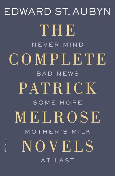 Patrick Melrose romans d'Edward St Aubyn (Image: Picador USA)
