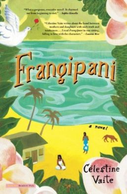 Frangipani by Célestine Vaite. Image: Back Bay Books.