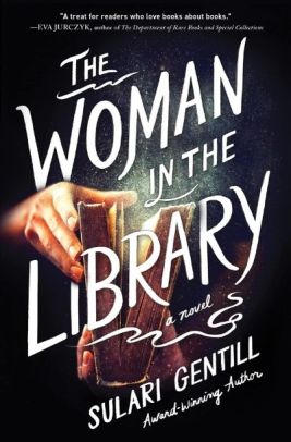 The Woman in the Library by Sulari Gentill -Image: Poisoned Pen Press.