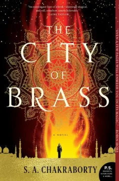 City of Brass by S.A. Chakraborty. Image: Harper Voyager.
