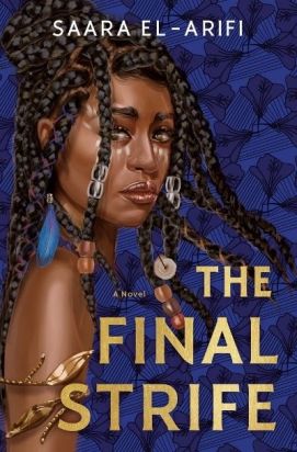 The Final Strife by Saara El-Arifi. Image: Del Rey Books