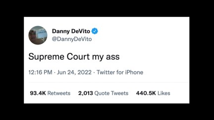 Danny DeVito's tweet about the Roe v. Wade decision reads 
