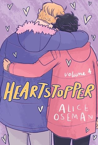 Cover of Hearstoppers vol. 4. (Image: Alice Oseman/Hachette Children's Group)