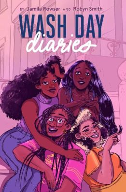 Wash Day Diaries by Jamila Rowser & illustrated by Robyn Smith (Image: Chronicle Books)