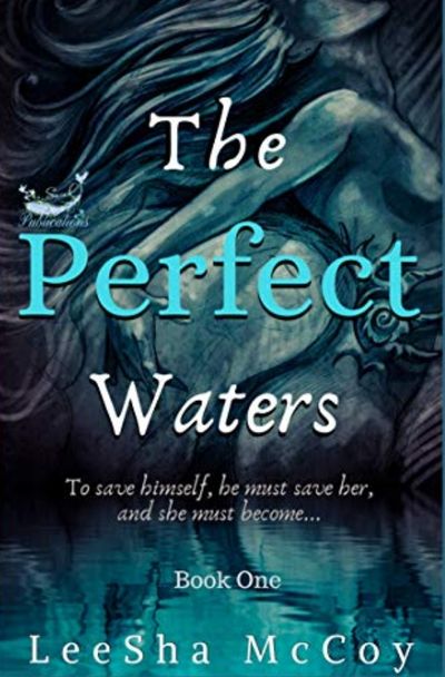 The Perfect Waters (Trilogy) by LeeSha McCoy.  Image: LeeSha McCoy.