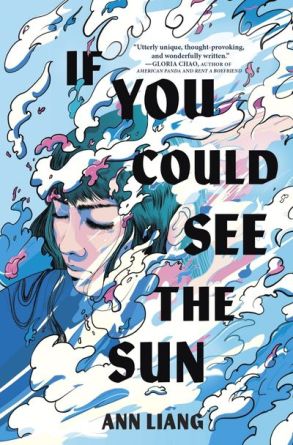 If You Could See The Sun by Ann Liang (Image: Inkyard Press.)