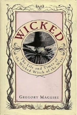 Cover of Wicked by Gregory Maguire