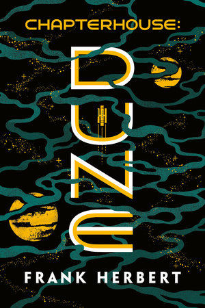 Cover of Dune Chapterhouse;  depicts a spaceship, traveling between two planets with a haze overlay
