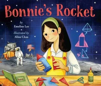 Bonnie's Rocket by Emeline Lee and Alina Chau (Image: Lee & Low Books)