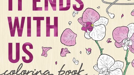 The cover of the official 'It Ends With Us' coloring book by Colleen Hoover. The cover features drawings of flowers, some of which are colored in.