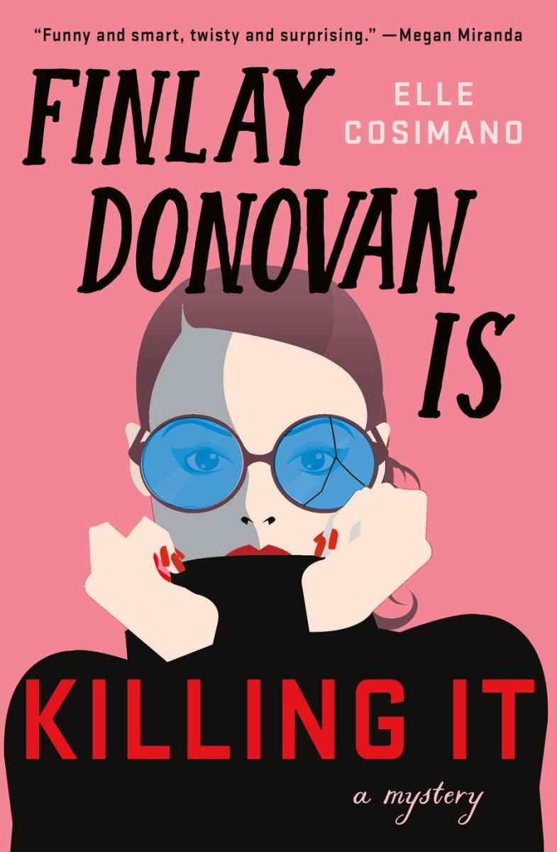 'Finlay Donovan Is Killing It' by Elle Cosimano