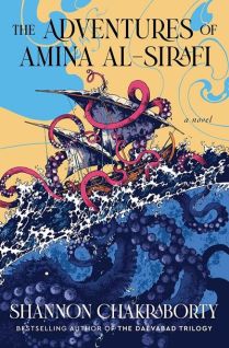 The Adventures of Amina Al-Sirafi by S.A. Chakraborty. Image: Harper Voyager.