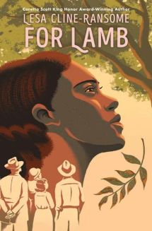 For Lamb by Lesa Cline-Ransome. Image: Holiday House.