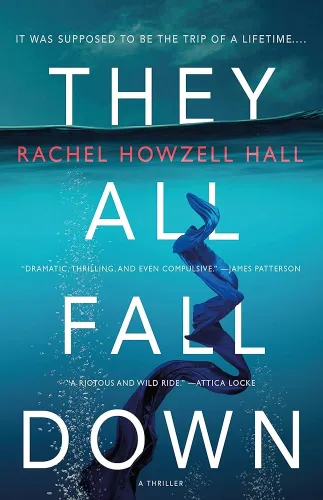 The cover art for Rachel Howzell Hall's "They All Fall Down"