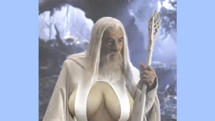 Gandalf lettin those things hang out, good god almighty!
