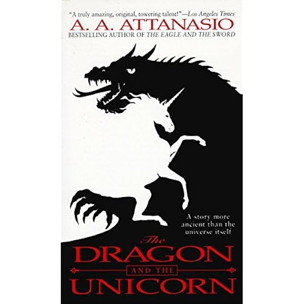 Cover of The Dragon and the Unicorn by A.A. Attanasio.