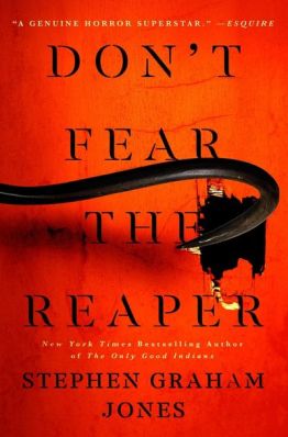 'Don't Fear the Reaper' by Stephen Graham Jones. 