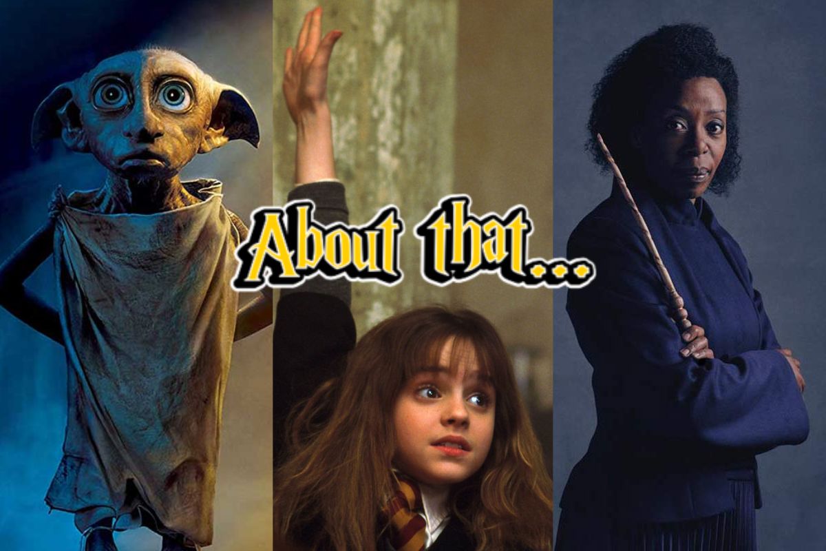 Dobby, Emma Watson as Hermione, Noma Dumezweni as older Hermione under the text "About That..."