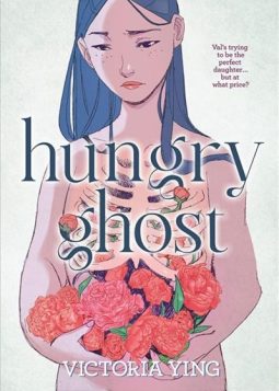 Hungry Ghost by Victoria Ying.