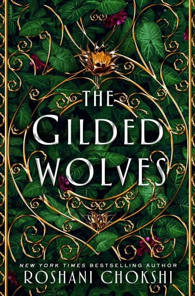 The Gilded Wolves, by Roshani Chokshi 