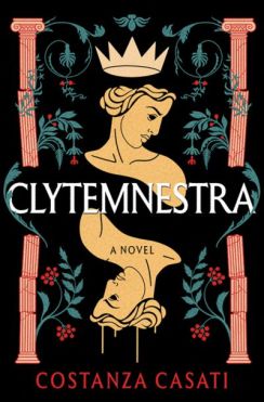 Clytemnestra by Costanza Casati.