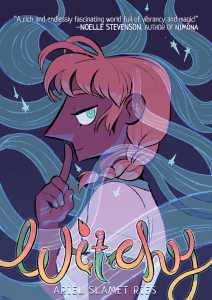 Witchy by Ariel Slamet Ries (Oni Press)