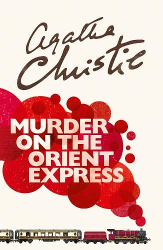 Agatha Christie's Murder On The Orient Express; A pale pink cover with her name at the top in black script. A train runs across the bottom giving off red smoke with the title in white set against it.