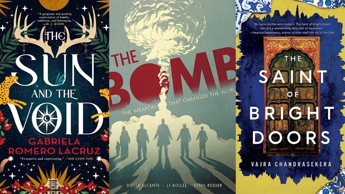 The Sun and the Void by Gabriela Romero Lacruz; The Bomb: The Weapon That Changed the World by Didier Alcante, Laurent-Frédéric Bollée, Denis Rodier, Ivanka Hahnenberger; and The Saint of Bright Doors by Vajra Chandrasekera.